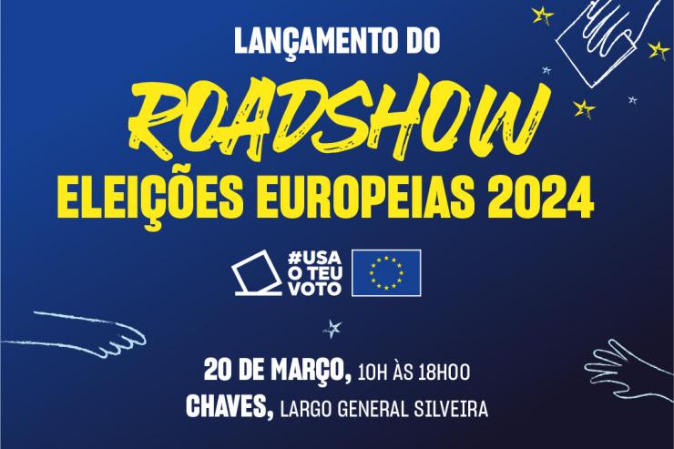 Roadshow: Eleições Europeias 2024